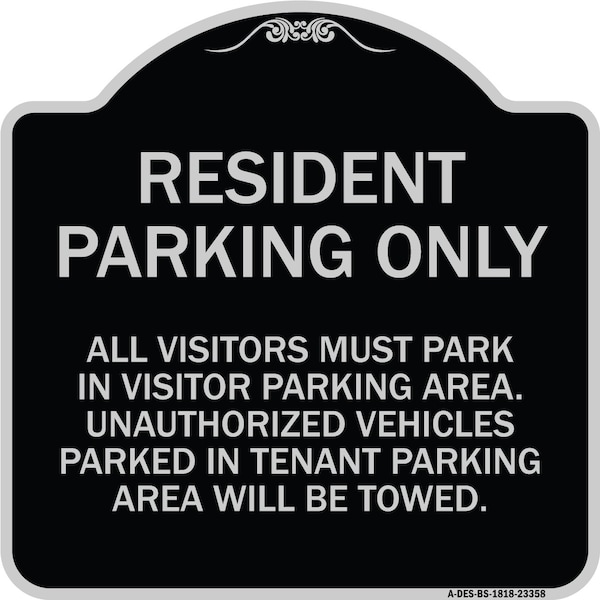 Signmission Parking Resident Parking Only Heavy-Gauge Aluminum Architectural Sign, 18" x 18", BS-1818-23358 A-DES-BS-1818-23358 - main
